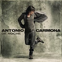 Antonio Carmona – De Noche