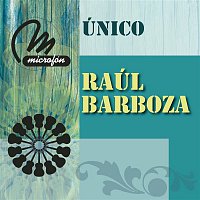Raúl Barboza – Único
