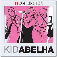 Kid Abelha – Kid Abelha - iCollection