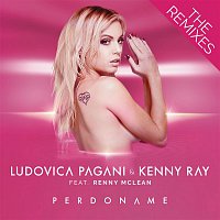 Ludovica Pagani, Kenny Ray, Renny Mclean – Perdoname (The Remixes)