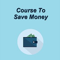 Course to Save Money