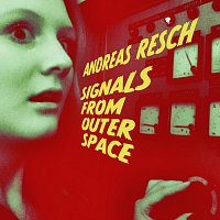 Přední strana obalu CD Signals from Outer Space