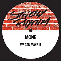 Moné – We Can Make It