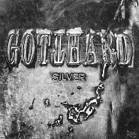 Gotthard – Silver