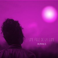 Naya – Une fille de la lune (Remixes)