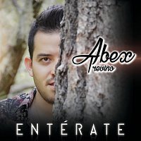 Abex Trevino – Entérate