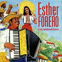 Esther Forero – Colombianisima