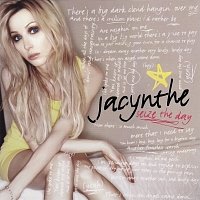 Jacynthe – Seize The Day