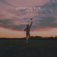Brenn! – Looking For