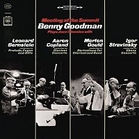 Benny Goodman – Meeting at the Summit: Benny Goodman Plays Jazz-Classics with Leonard Bernstein, Aaron Copland, Morton Gould & Igor Stravinsky