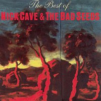 Nick Cave, The Bad Seeds – The Best Of