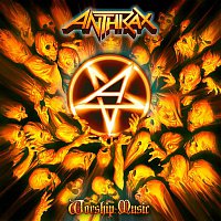 Anthrax – Worship Music