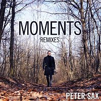 Peter Sax – Moments