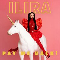 ILIRA – PAY ME BACK!