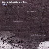 Joschi Schneeberger Trio – Agais