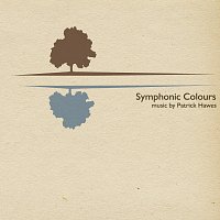 Patrick Hawes – Symphonic Colours [2]