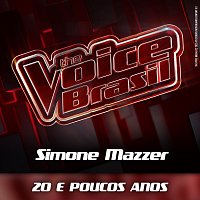 Simone Mazzer – 20 E Poucos Anos [Ao Vivo]