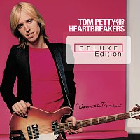 Tom Petty and the Heartbreakers – Damn The Torpedoes [Deluxe Edition]