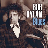 Bob Dylan – Blues