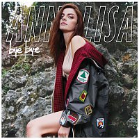 Annalisa – Bye Bye