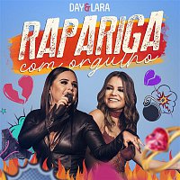 Day & Lara – Rapariga com orgulho (Ao vivo)