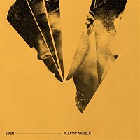 EBEN – Plastic Angels