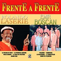 Rolando Laserie, Emir Boscán y los Tomasinos – Frente A Frente