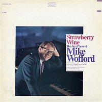 Mike Wofford – Strawberry Wine