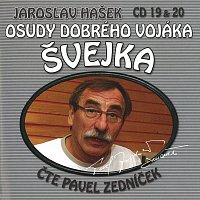 Hašek: Osudy dobrého vojáka Švejka CD 19 & 20