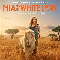 Přední strana obalu CD Mia And The White Lion [Original Motion Picture Sountrack]