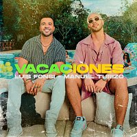 Luis Fonsi, Manuel Turizo – Vacaciones