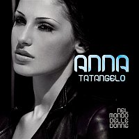 Anna Tatangelo – Nel Mondo Delle Donne