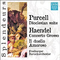 Gottfried von der Goltz – DHM Splendeurs: Haendel / Purcell: Cantate, Concerto Grosso, Doclesian Suite