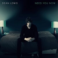 Dean Lewis – Need You Now