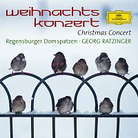 Die Regensburger Domspatzen, Georg Ratzinger – Regensburger Domspatzen - A Christmas Concert