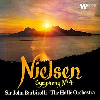 Sir John Barbirolli – Nielsen: Symphony No. 4, Op. 29 "The Inextinguishable"