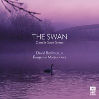 David Berlin, Benjamin Martin – Saint-Saens: The Swan