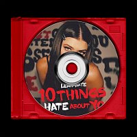 10X, Leah Kate – 10 Things I Hate About You [Sped Up]