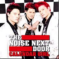 The Noise Next Door – Calendar Girl