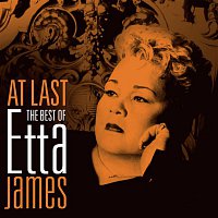 Etta James – At Last - The Best Of