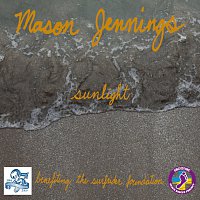 Mason Jennings – Sunlight