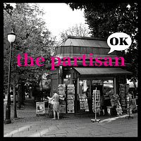 The Partisan – OK
