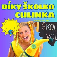 Culinka – Díky školko