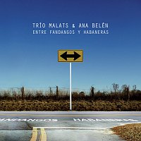 Trío Malats, Ana Belén – Entre Fandangos Y Habaneras