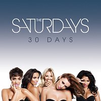 The Saturdays – 30 Days