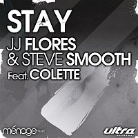 JJ Flores & Steve Smooth, Colette – Stay