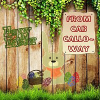 Cab Calloway – Happy Easter From