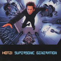 Hotei – Supersonic Generation