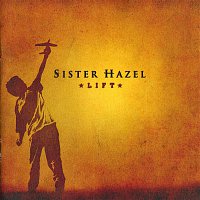 Sister Hazel – Lift