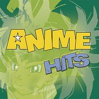 Various  Artists – Anime Hits